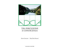 Adda. Tra percezione e conoscenza