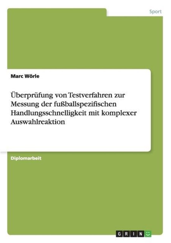 UEberprufung von Testverfahren zur Messung der fussballspezi ... - cover