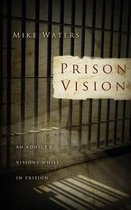 Prison Vision