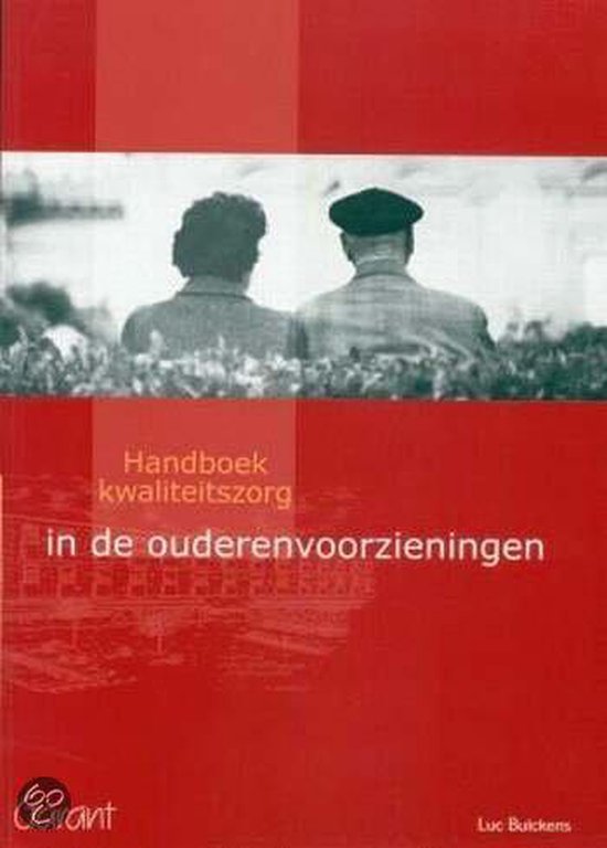 Cover van het boek 'Handboek kwaliteitszorg in de ouderenvoorzieningen + CD-ROM / druk 1'