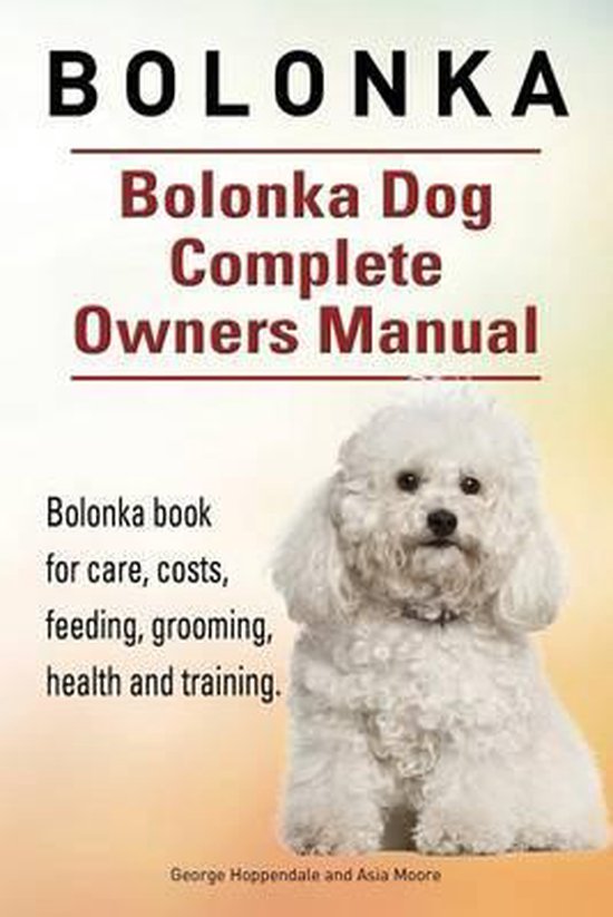 Foto: Bolonka bolonka dog complete owners manual bolonka book for care costs feeding grooming health and training 