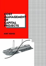 Cost Engineering - Cost Management of Capital Projects