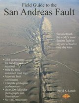 Field Guide to the San Andreas Fault