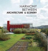 Harmony Between Architecture & Scenery
