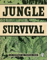 Air Ministry Survival Guide 2 - Jungle Survival