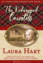 An Unwelcome Inheritance 3 - The Kidnapped Countess