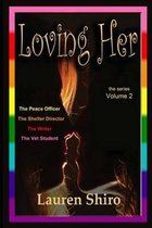 Loving Her, Volume 2