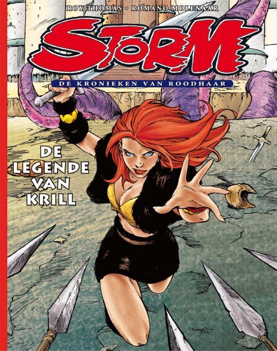 Storm, kronieken van roodhaar 01. de legende van krill - Roy Thomas | Stml-tunisie.org