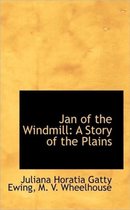 Jan of the Windmill