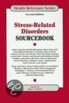 Stress-Related Disorders Sourcebook