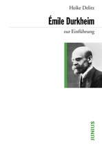 zur Einführung - Émile Durkheim zur Einführung