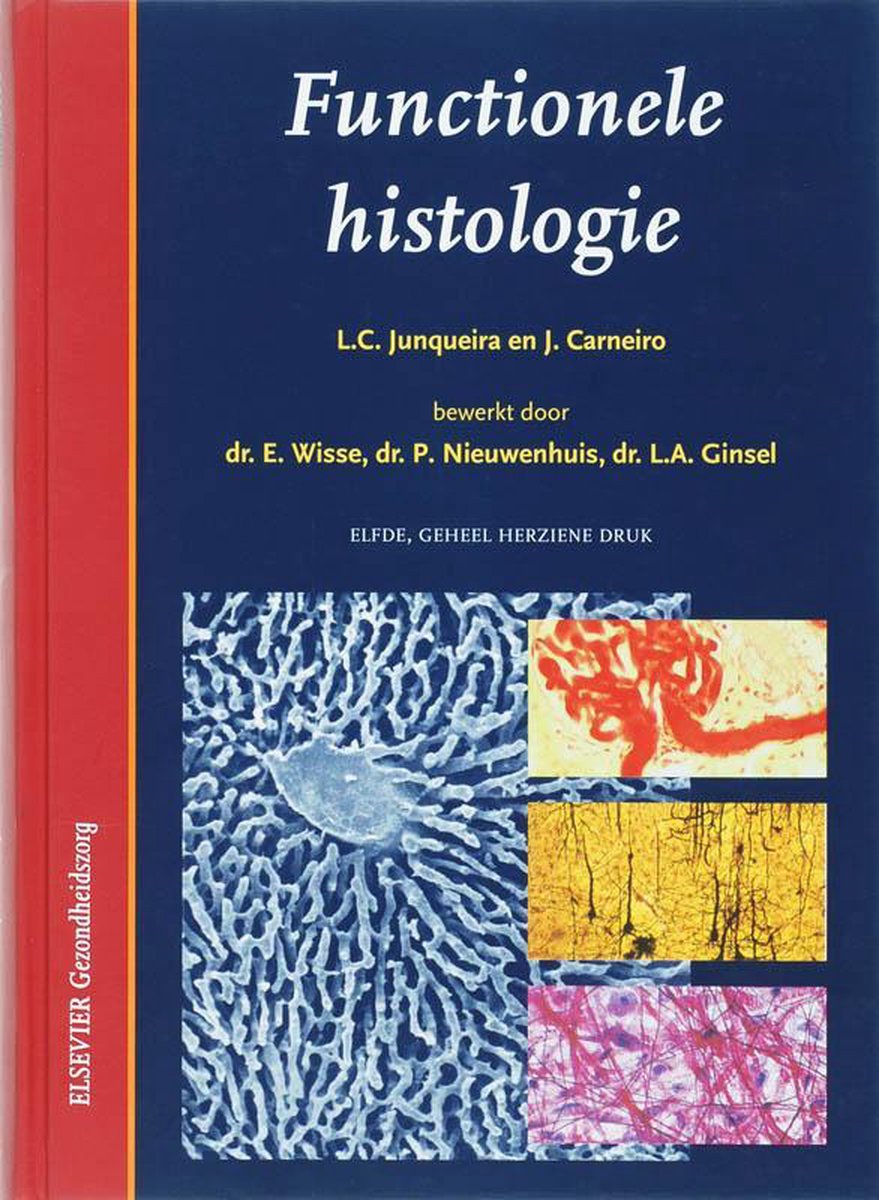 Functionele histologie | 9789035228627 | L.C. Junqueira | Boeken | bol.com