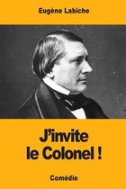 J'Invite Le Colonel !