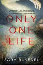 Only One Life