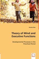 Theory of Mind and Executive Functions