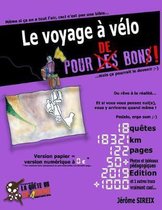 Le voyage v lo - Du r ve la r alit