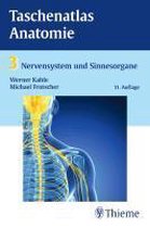 Taschenatlas Anatomie 03. Nervensystem und Sinnesorgane