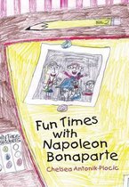 Fun Times With Napoleon Bonaparte