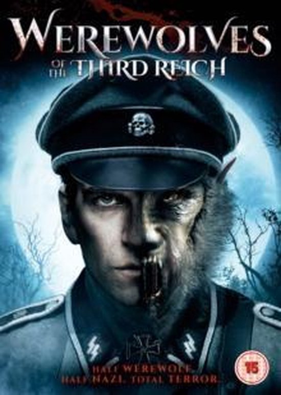 Werewolves Of The Third Reich