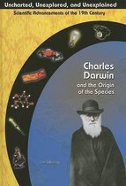 Charles Darwin and the Origin of the Species