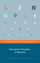 Lingüística Iberoamericana 50 - Colombian Varieties of Spanish
