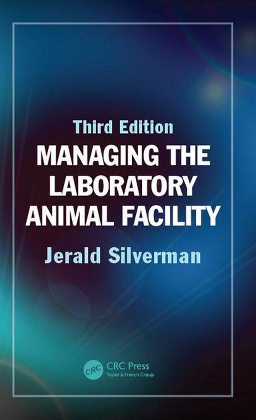 Managing the Laboratory Animal Facility - cover