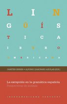 Lingüística Iberoamericana 41 - La excepción en la gramática española