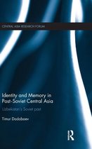 Identity and Memory in Post-Soviet Central Asia