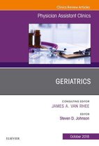 The Clinics: Internal Medicine 3-4 - Geriatrics, An Issue of Physician Assistant Clinics