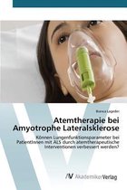 Atemtherapie bei Amyotrophe Lateralsklerose