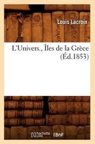 L'Univers., Iles de la Grece (Ed.1853)