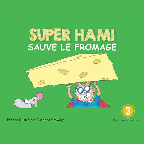 Super Hami sauve le fromage - cover