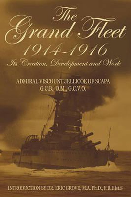 The Grand Fleet 1914 - 1916