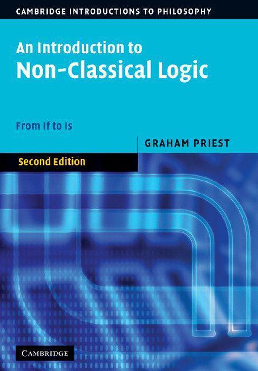 Omslag van Cambridge Introductions to Philosophy - An Introduction to Non-Classical Logic