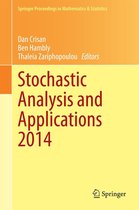Springer Proceedings in Mathematics & Statistics 100 - Stochastic Analysis and Applications 2014