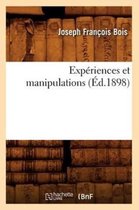 Experiences Et Manipulations (Ed.1898)