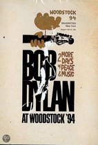 Bob Dylan - At Woodstock '94