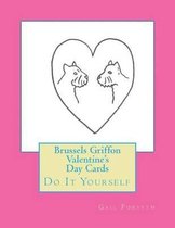 Brussels Griffon Valentine's Day Cards