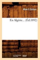Histoire- En Algérie (Éd.1892)
