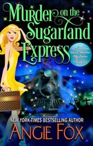 Southern Ghost Hunter Mysteries 6 - Murder on the Sugarland Express