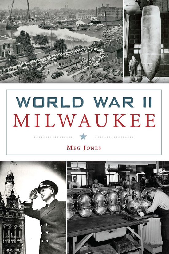 Military - World War II Milwaukee - cover