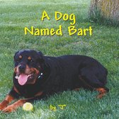 A Dog Named Bart