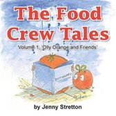 The Food Crew Tales