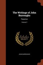 The Writings of John Burroughs