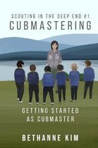 Cubmastering
