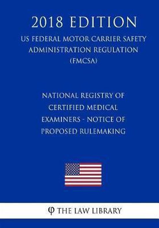 National registry of certified medical examiners notice of proposed