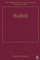 The Formation of the Classical Islamic World - Hadith
