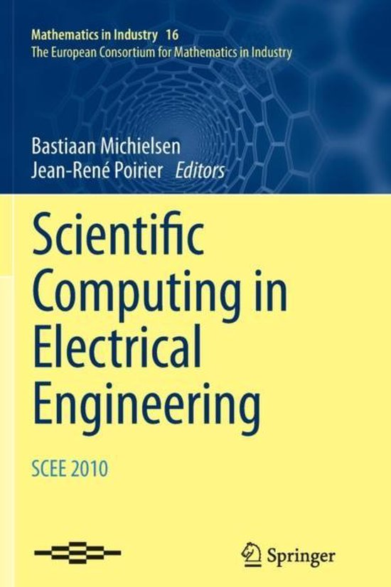 Mathematics in Industry16- Scientific Computing in Electrica ... - cover