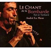 André Le Meut - Le Chant De La Bombarde (2 CD)