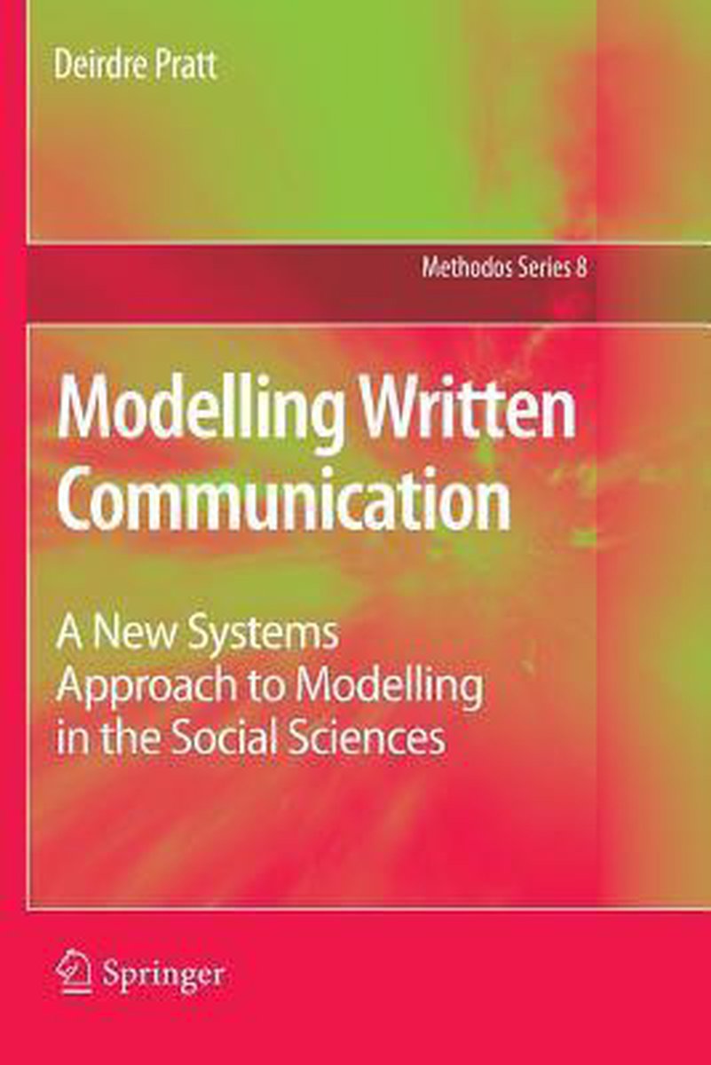 Methodos Series- Modelling Written Communication van Deirdre Pratt
